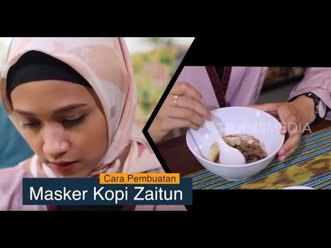 Cara pembuatan Masker Kopi Zaitun | SEHAT ALA NABI (08/05/20)