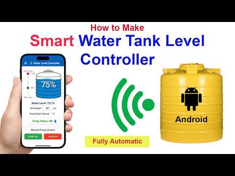 How to make Smart Water Tank Controller with Android App || Real-Time Water Level Monitoring