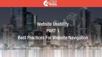 Part 1: Website Navigation Best Practices