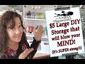 $5 Large DIY Storage that will blow your mind