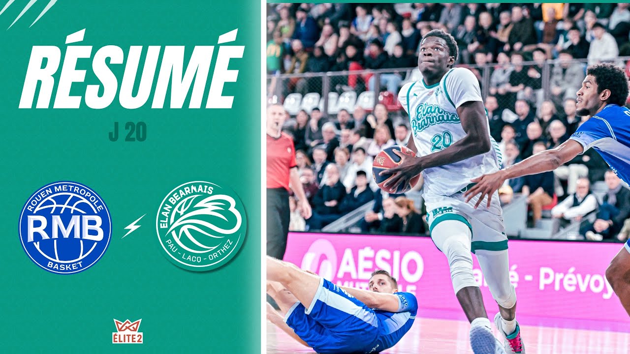 Le Résumé - Rouen / Elan Bearnais - J20