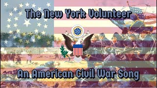 The New York Volunteer: An Irish-American Civil War Song