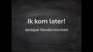 Unit 6.5_Ik kom later