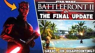 Battlefront 2 - The FINAL UPDATE is Here... Is it Great, or Just Disappointing?
