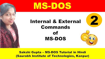 MS-DOS : Internal & External Commands