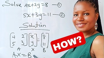 how to solve simultaneous equations using a (2×2) matrix.