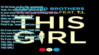 Stafford Brothers And Eva Simons ft T I   This Girl LYRICS