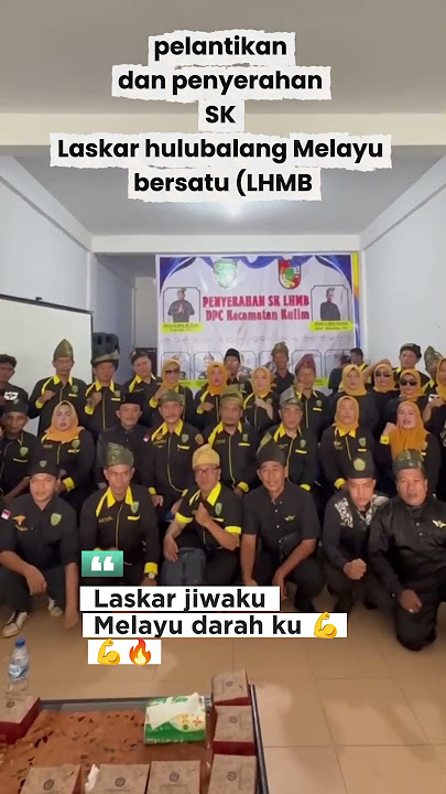 laskar hulubalang Melayu bersatu #LHMB #marwahmelayu #shortvideo #melayu #melayuriau #hulubalang