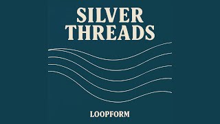 Silver Threads