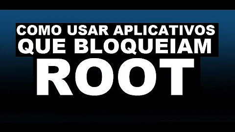 Qual o problema de fazer root no celular?