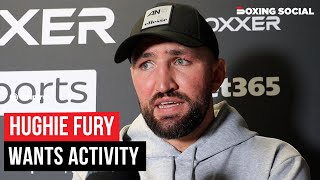 Hughie Fury On Keeping Active, Reveals Next Fight Date, Open To Martin Bakole Fight