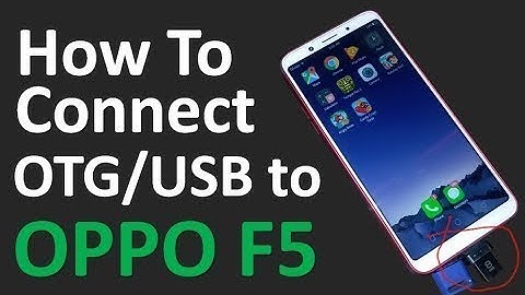 How to connect Oppo F5 to USB | Oppo F5 OTG test