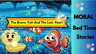 Información The Fish And The Lost Pearl#shortstories#learning  #moralstories#childrenstories#Little explorers TV Noticias