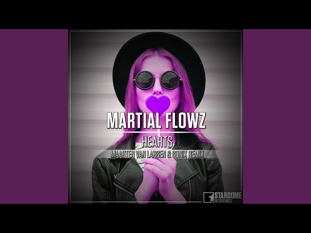 Martial Flowz - Hearts