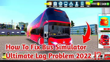 Bus Simulator Ultimate Lag Problem| Fix Lag Problem|#fixlagproblem #lagproblemsolve #autoback #crash