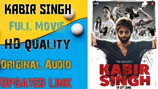 Download KABIR SINGH Full Movie Hd clear Audio original Quality
