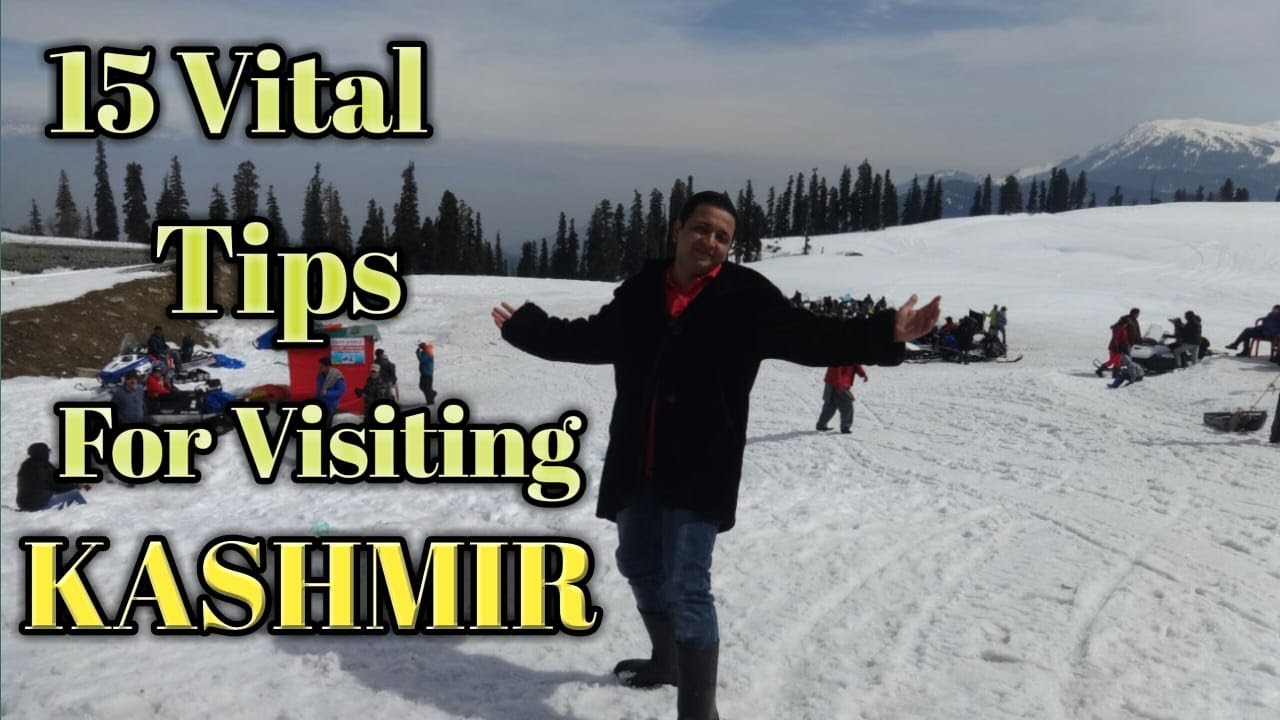 kashmir travel tips