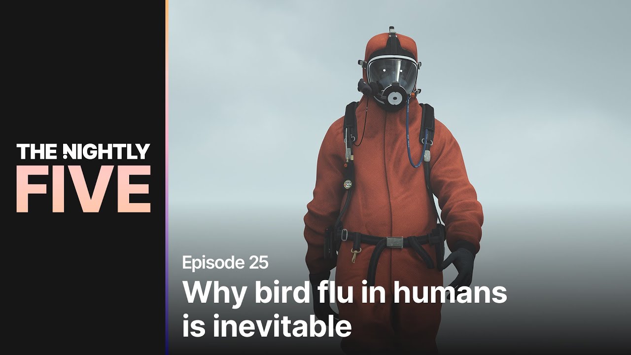 Bird Flu has jumped to humans Should we worry? | The Nightly Five - YouTube