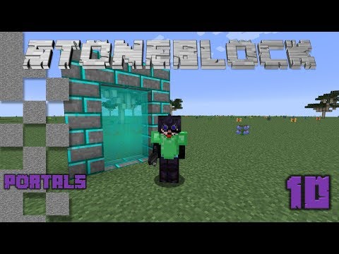 StoneBlock - 10 - Portals