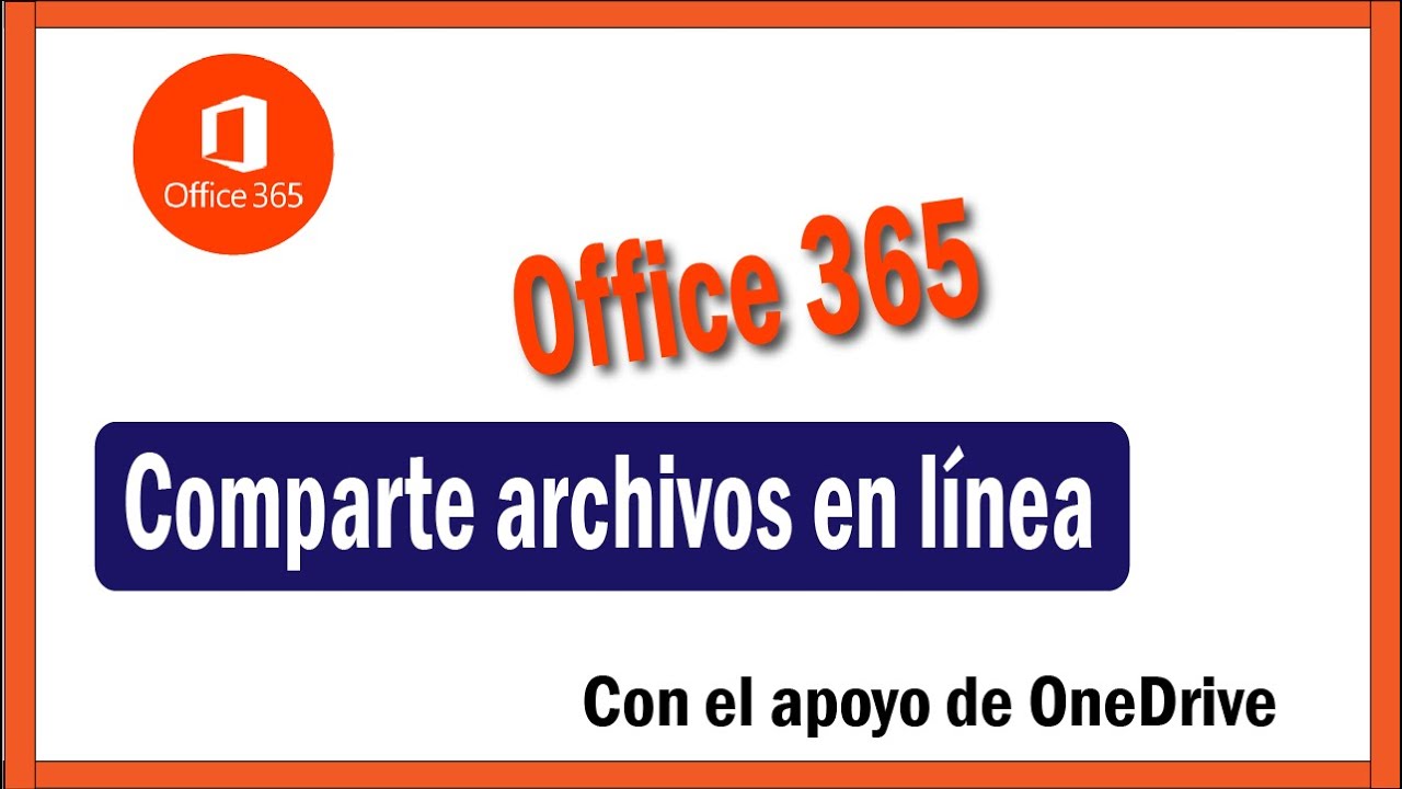 Compartir archivos onedrive en office 365 - YouTube