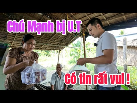 Có quá nhiều MTQ mang niềm vui tiếp sức cho Chú Mạnh bệnh U.T