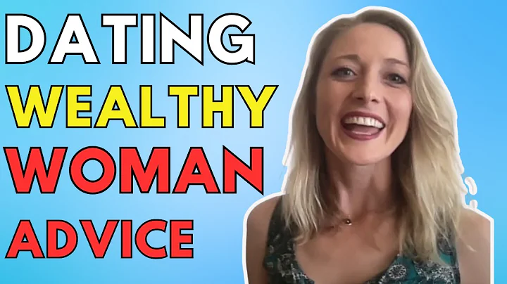 Tips for Dating a Wealthy Woman