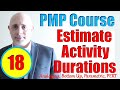 Estimate Activity Durations Process | PMP Exam Prep Training Videos