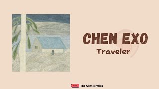 CHEN EXO - TRAVELER || Lirik Lagu dan Terjemahan Bahasa Indonesia