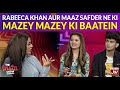 Chit Chat with Rabeeca Khan & Maaz Safder in The Insta Show with Mathira | The Insta Show