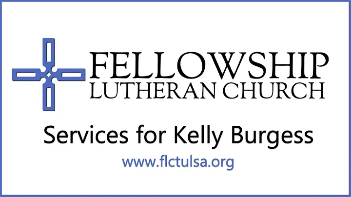 Celebration of Life and Faith of Kelly Burgess