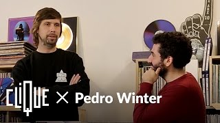 Clique x Pedro Winter