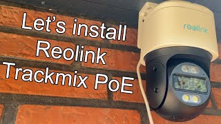 A look at the Reolink Trackmix PoE