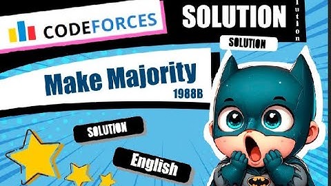 Make Majority | Codeforces 1988B Solution | Codeforces Round 958 (Div 2) | English