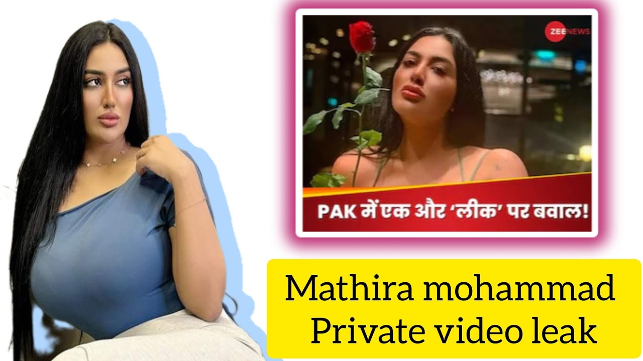 Pakistani actress Mathira mohammad private video leak// omg 🤯😳 private