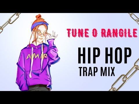 Tune O Rangile (old filmi song Remix) | Hip Hop/Trap Mix