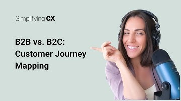 The Difference Between B2C and B2B Customer Journey Mapping