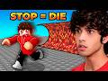 ROBLOX BUT I CAN’T STOP…