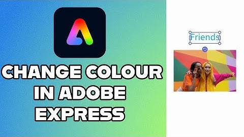 How to Change Text Color in Adobe Express 2024?