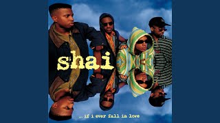 Video thumbnail of "Shai - If I Ever Fall In Love"