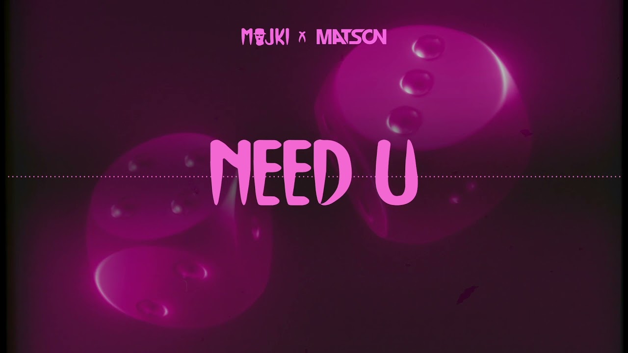 Majki x @MATSOONPL - Need U adlı videoyu YouTube'da izle Majki x @MATSOONPL - Need U adlı videoyu YouTube'da izle