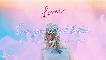 Taylor Swift - Soon you'll get better (Lyric Video) feat. Dixie Chicks