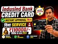 Indusind Bank Legend Credit Card Instant Approved With ₹110000/- Limit 🔥