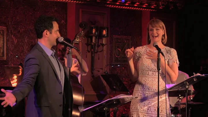 Kate Baldwin & Santino Fontana - "Paula" from The ...