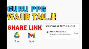 Cara Upload File ke Google Drive dan Share Link Google Drive untuk PPG PAI 2025