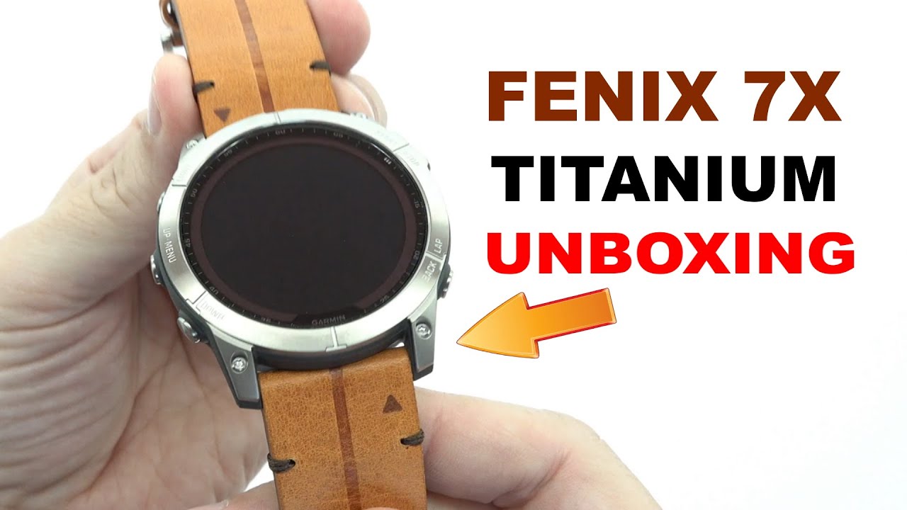 Garmin Fenix 7X Sapphire Solar Titanium with Chestnut Leather Band Unboxing  4K