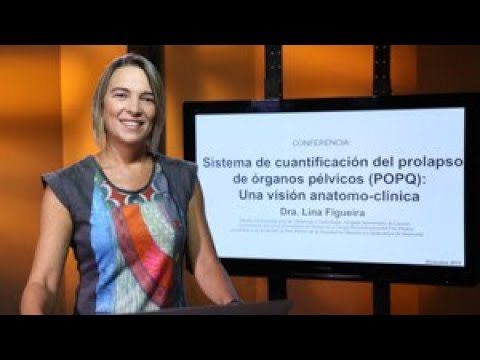 telemedicina cfm POPQ: Una visión anatomo-clínica. Conferencia de la Dra. Lina Figueira