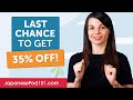 Last Chance to get 35% OFF!