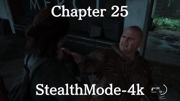 The Last of Us Part II Remastered Chapter 25