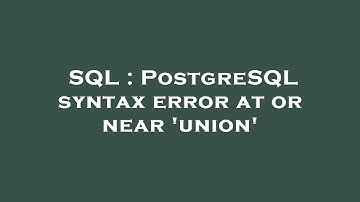SQL : PostgreSQL syntax error at or near 