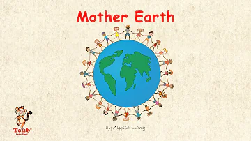 A children's song: "Mother Earth" by Alyssa Liang